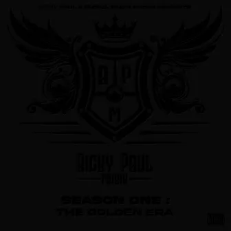 Season One : The Golden Era by Ricky Paul Muzik