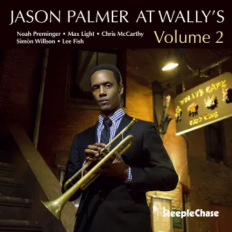 At Wally's Volume 2 by Jason Palmer