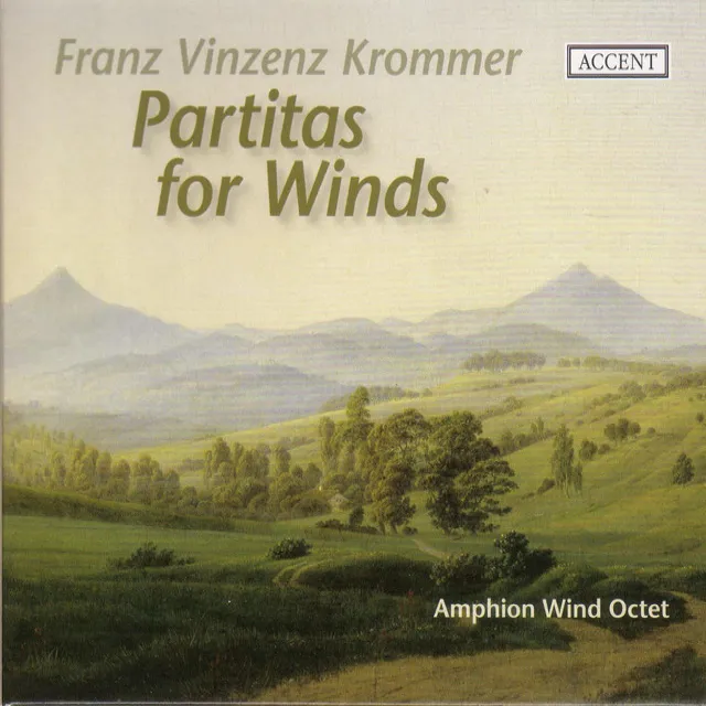 Krommer, F.: Partitas - Opp. 45, 73, 78 / Clarinet Quartet, Op. 83