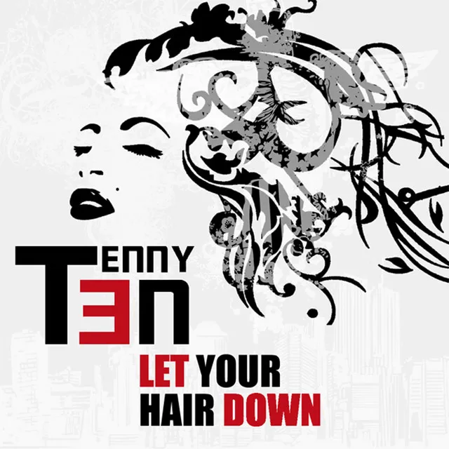 Let Your Hair Down - Penny For The DJ Dutch Breaks Remix