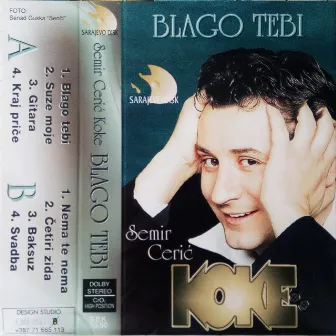 Blago Tebi by Semir Ceric Koke