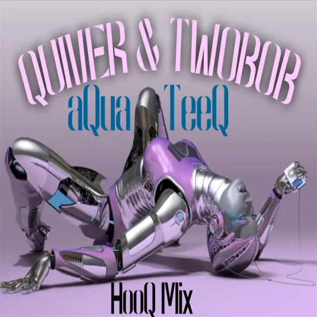 Aqua-Teeq (Hooq Mix)