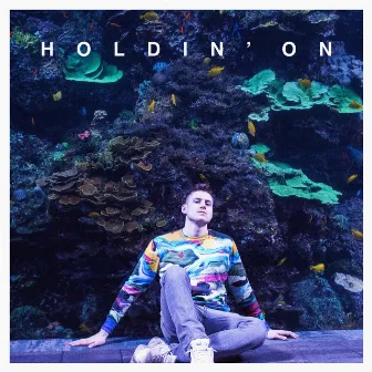 Holdin' On by HORU$