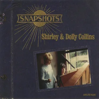 Snapshots by Dolly Collins