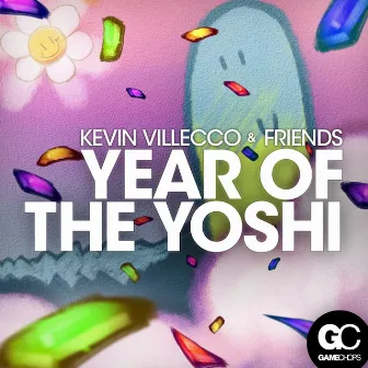 Year of the Yoshi by Kevin Villecco