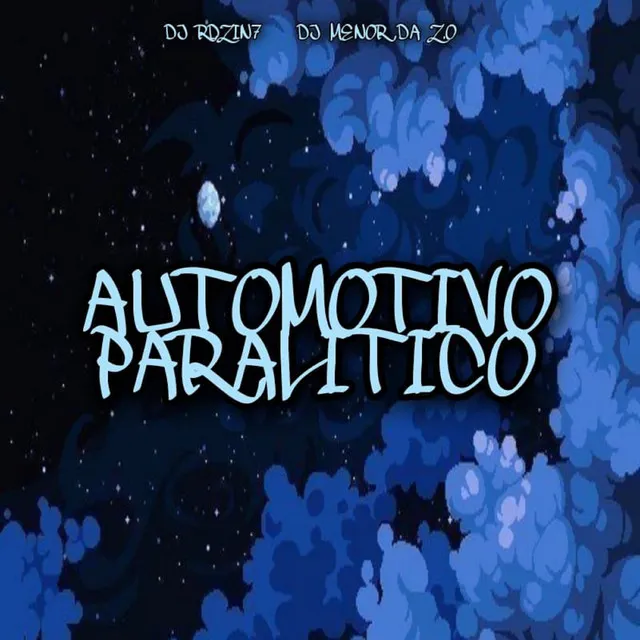 Automotivo Paralitico