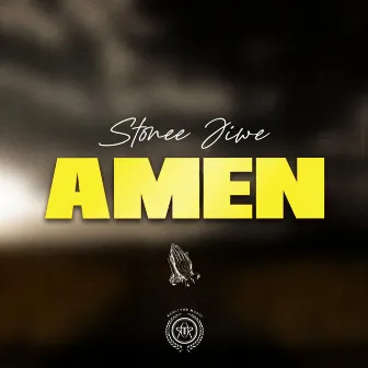 Amen by Stonee Jiwe