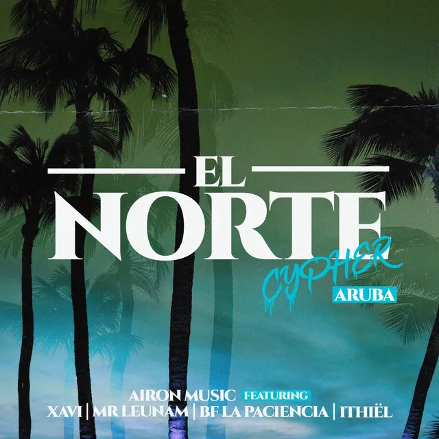 El Norte Cypher Aruba