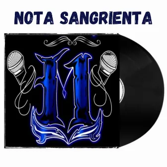 Nota Sangrienta by Mercury Flow