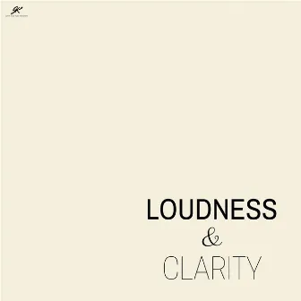 Loudness & Clarity by Joakim Karud