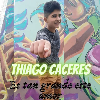 Es Tan Grande Este Amor by THIAGO CACERES