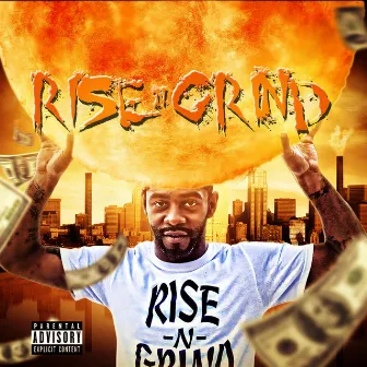 Rise and Grind by T. Knoc