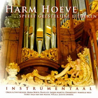 Harm Hoeve speelt geestelijke liederen by Harm Hoeve