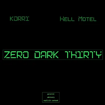 ZERO DARK THIRTY by KoRri