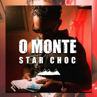 O Monte by Star Choc