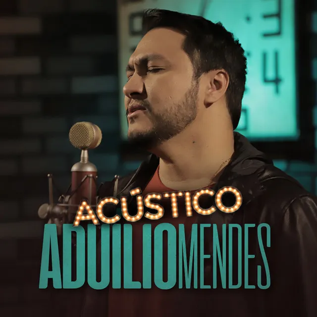 Acústico Imaginar: Aduílio Mendes (Cover)