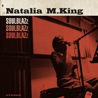 Soulblazz (Bonus Track Version) by Natalia M. King