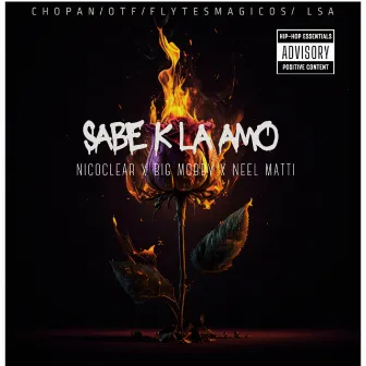 Sabe K la Amo by Big Mobby