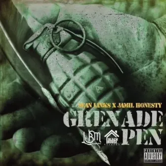 GRENADE PEN by Sean Links/Jamil honesty