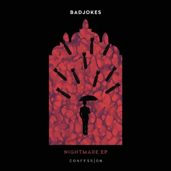 Nightmare EP by Badjokes