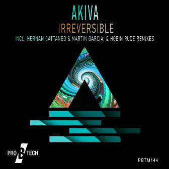 Irreversible by Akiva