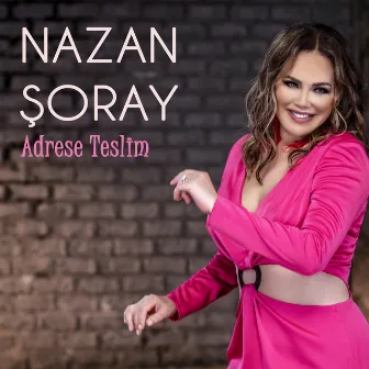 Adrese Teslim by Nazan Şoray