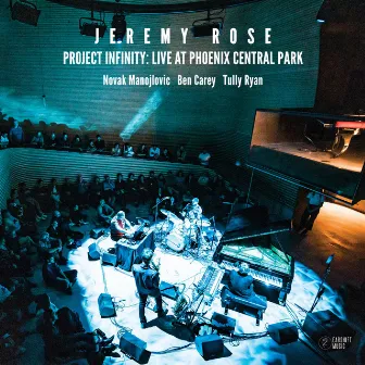 Project Infinity: Live at Phoenix Central Park by Jeremy Rose