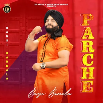 Parche by Bansi Barnala