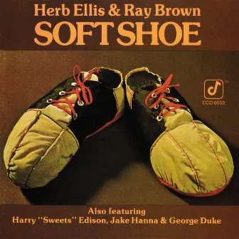 Soft Shoe by Herb Ellis & Ray Brown