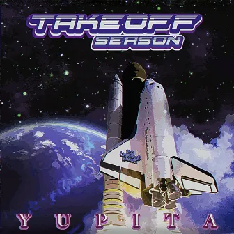 Takeoff Season by Yupita