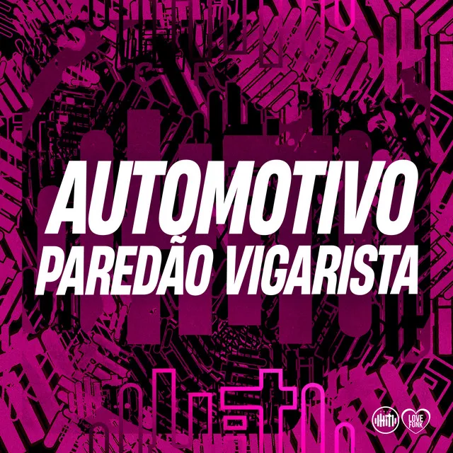 Automotivo Paredão Vigarista