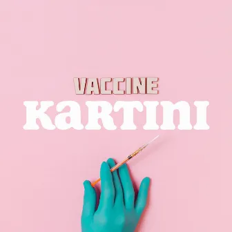 Vaccine by KARTINI