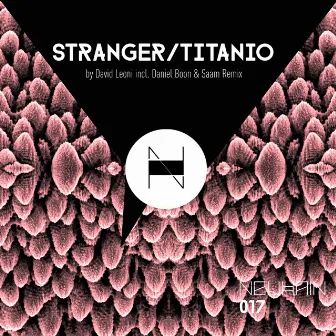 Stranger / Titanio by David Leoni