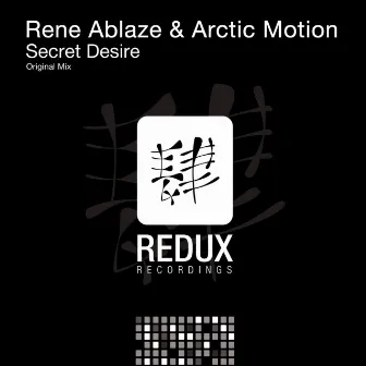 Secret Desire by Arctic Motion