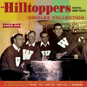 The Hilltoppers Collection 1952-58 by The Hilltoppers