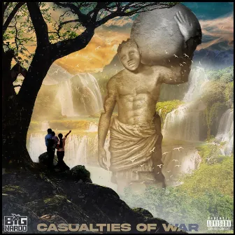 Casualties of War by Big Nardo