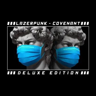 Covenant (Deluxe Edition) by Lazerpunk