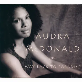 Way Back to Paradise by Audra McDonald