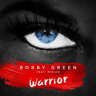 Warrior by Bobby Green