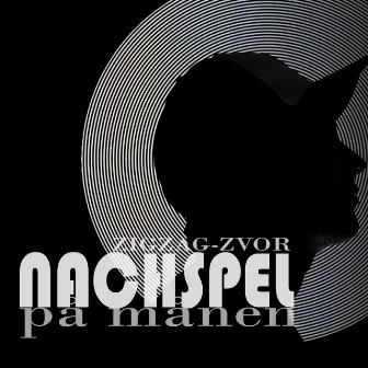 Nachspel På Månen by ZigZag-Zvor