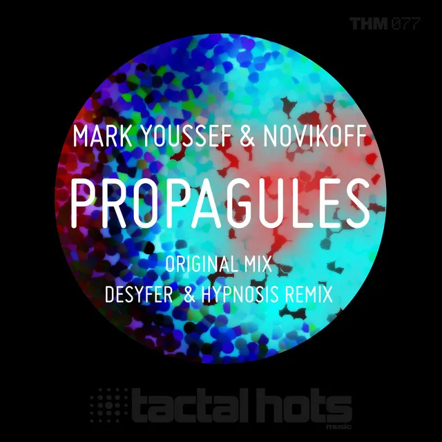 Propagules - Original Mix