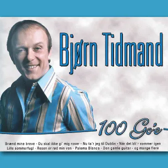 100 Go'e by Bjørn Tidmand