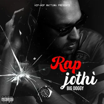 Rap Jothi by BigDoggy