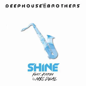 Shine by DeepHouseBrothers