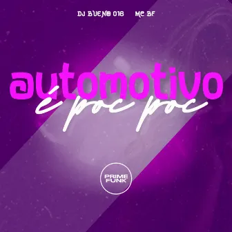 Automotivo é Poc Poc by DJ Bueno 016