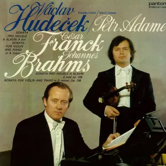 Franck, Brahms: Sonatas for Violin and Piano by Petr Adamec