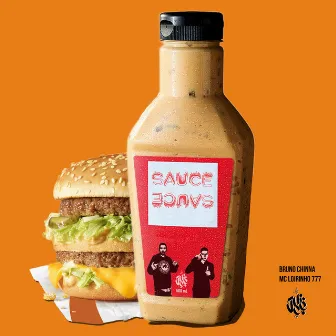 Sauce Sauce by Mc Loirinho 777