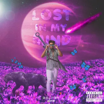 Lost In My Mind by Zaym