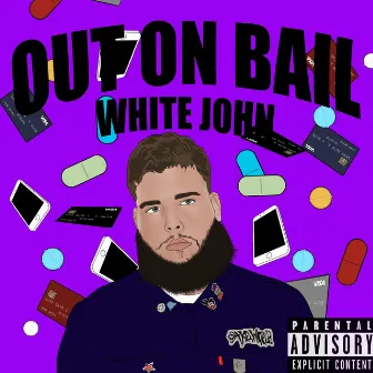 Out on Bail by White John