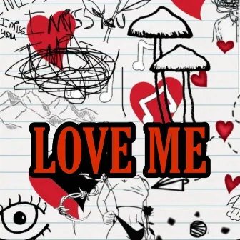 Love ME by 401don